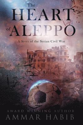 Ammar Habib - Heart of Aleppo, Häftad
