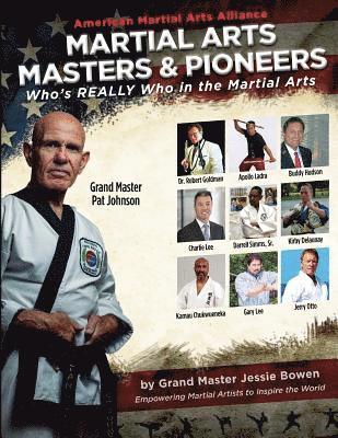 Jessie Bowen - Martial Arts Masters & Pioneers: Who's Really Who in the Martial Arts, Häftad. Tillgänglighet: Lägg i varukorg