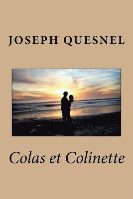 Joseph Quesnel - Colas et Colinette, Häftad. Tillgänglighet: Lägg i varukorg