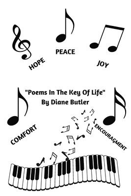 Diane Butler - Poems In The Key Of Life: By Diane Butler, Häftad. Tillgänglighet: Lägg i varukorg