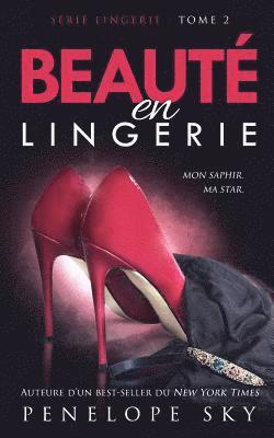 Penelope Sky - Beauté en lingerie, Häftad. Tillgänglighet: Lägg i varukorg