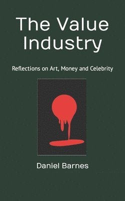 Daniel Barnes - Value Industry, Häftad. Tillgänglighet: Lägg i varukorg