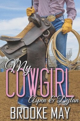 Brooke May - My Cowgirl, Häftad. Tillgänglighet: Lägg i varukorg