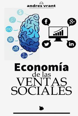Andres Velasquez, Andres Vrant, The Ink Company Publishing - Economia de las Ventas Sociales, Häftad. Tillgänglighet: Tillfälligt slut