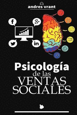 Andres Velasquez, Andres Vrant, The Ink Company Publishing - Psicologia de las Ventas Sociales, Häftad. Tillgänglighet: Tillfälligt slut