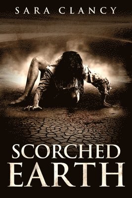 Scare Street, Sara Clancy, Emma Salam - Scorched Earth, Häftad. Tillgänglighet: Lägg i varukorg