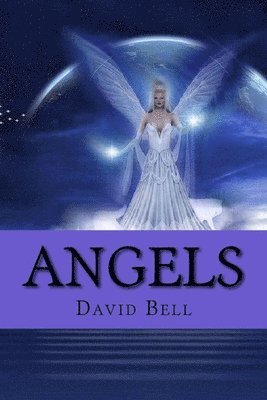 Tony Bell, David Bell - Angels, Häftad. Tillgänglighet: Lägg i varukorg
