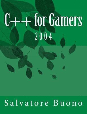 Salvatore a. Buono - C++ for Gamers: 2004, Häftad. Tillgänglighet: Lägg i varukorg