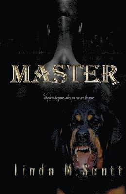 Linda Scott - Master: Why be in the game, when you can run the game, Häftad