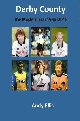 Andy Ellis - Derby County - The Modern Era: Match by Match, Häftad. Tillgänglighet: Lägg i varukorg