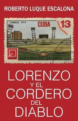 Roberto Luque Escalona - Lorenzo y el cordero del diablo, Häftad