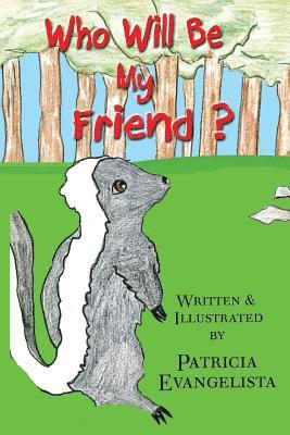Patricia Evangelista - Who Will Be My Friend?, Häftad. Tillgänglighet: Lägg i varukorg