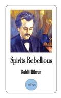 Spirits Rebellious: Short Stories in (English and Arabic Edition)