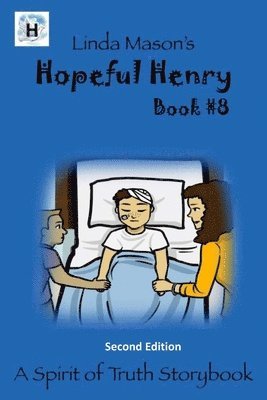 Linda C Mason, Nona J Mason - Hopeful Henry Second Edition, Häftad. Tillgänglighet: Lägg i varukorg