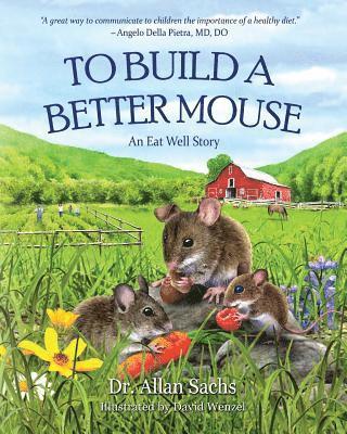 Allan Sachs - to build a better mouse, Häftad. Tillgänglighet: Lägg i varukorg