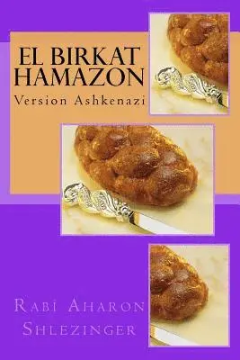 Aharon Shlezinger - El Birkat Hamazon: Version Ashkenazi, Häftad. Tillgänglighet: Lägg i varukorg