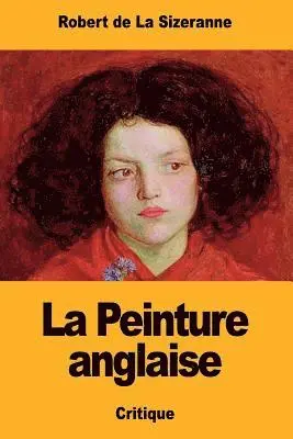 Robert de la Sizeranne - La Peinture anglaise, Häftad. Tillgänglighet: Lägg i varukorg