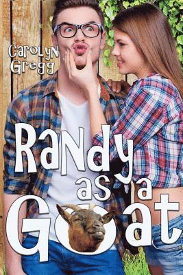 Linda Mooney, Carolyn Gregg - Randy as a Goat, Häftad. Tillgänglighet: Lägg i varukorg