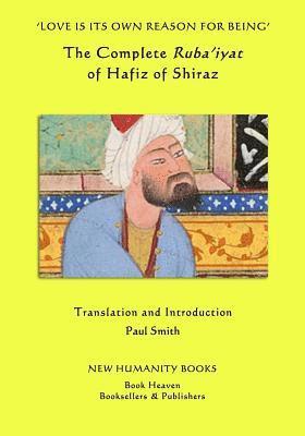 Hafiz - 'Love is its own Reason for Being', Häftad