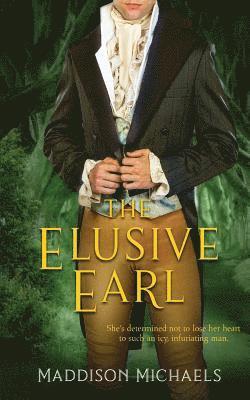 Maddison Michaels - The Elusive Earl, Häftad. Tillgänglighet: Lägg i varukorg