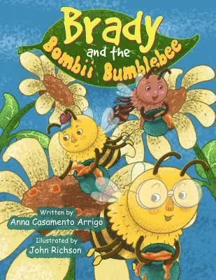 Anna Casamento Arrigo - Brady and the Bombii Bumblebee, Häftad. Tillgänglighet: Lägg i varukorg