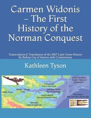 Kathleen Tyson - Carmen Widonis - The First History of the Norman Conquest, Häftad