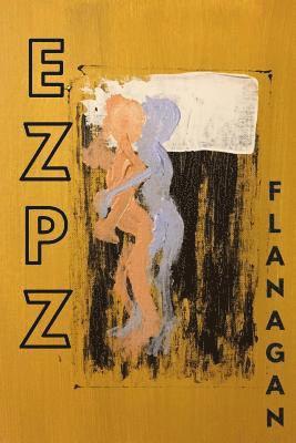 Ryan Quinn Flanagan - EzPz, Häftad