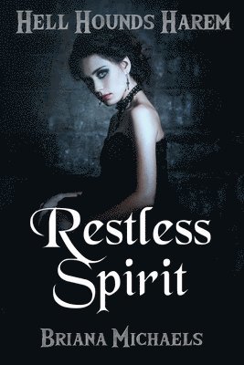 Briana Michaels - Restless Spirit, Häftad. Tillgänglighet: Lägg i varukorg