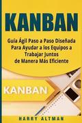 Kanban: Guia Agil Paso a Paso Dise