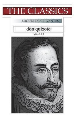 Miguel Cervantes, Narthex - Miguel de Cervantes, Don Quixote volume 2, Häftad