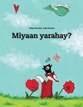 Miyaan yarahay?: Children's Picture Book (Somali Edition)