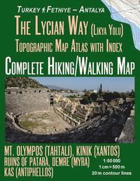 The Lycian Way (Likia Yolu) Topographic Map Atlas with Index 1