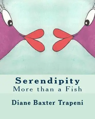 Sr. Stone, Kenneth - Serendipity: More than a Fish, Häftad. Tillgänglighet: Lägg i varukorg