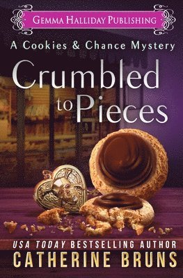 Catherine Bruns - Crumbled to Pieces, Häftad. Tillgänglighet: Lägg i varukorg