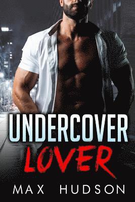 Max Hudson - Undercover Lover, Häftad. Tillgänglighet: Lägg i varukorg