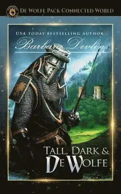 Barbara Devlin - Tall, Dark and de Wolfe: Heirs of Titus de Wolfe Book 3, Häftad. Tillgänglighet: Lägg i varukorg