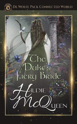 Hildie McQueen - The Duke's Fiery Bride, Häftad. Tillgänglighet: Lägg i varukorg