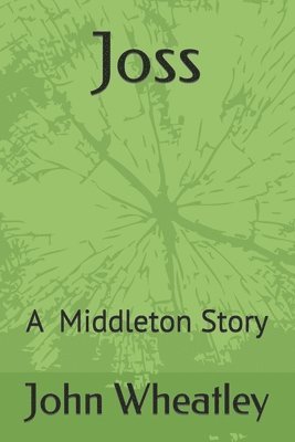 John Wheatley - Joss, Häftad. Tillgänglighet: Lägg i varukorg