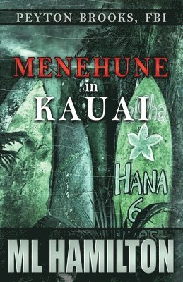 M L Hamilton - Menehune in Kauai, Häftad. Tillgänglighet: Lägg i varukorg