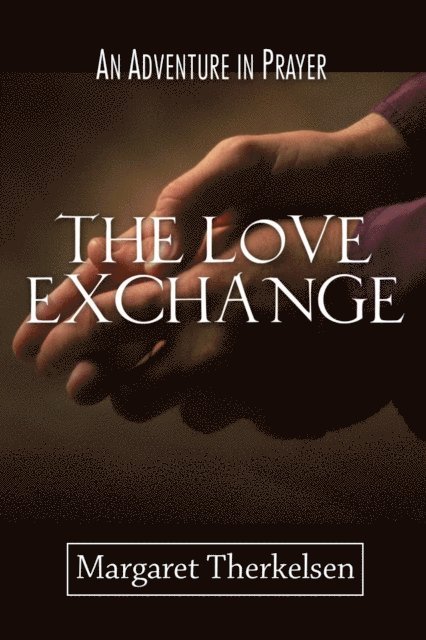 Margaret Therkelsen - Love Exchange, E-bok