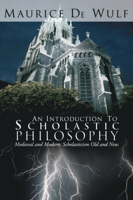 Maurice de Wulf - Introduction to Scholastic Philosophy, E-bok
