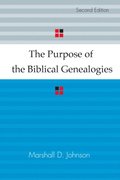 Purpose of the Biblical Genealogies