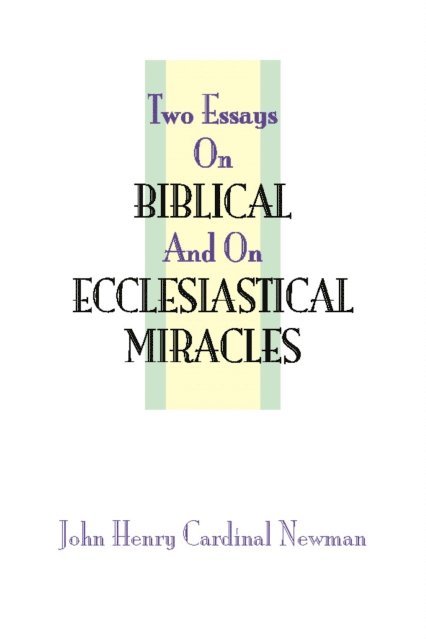 John Henry Newman - Two Essays on Miracles, E-bok