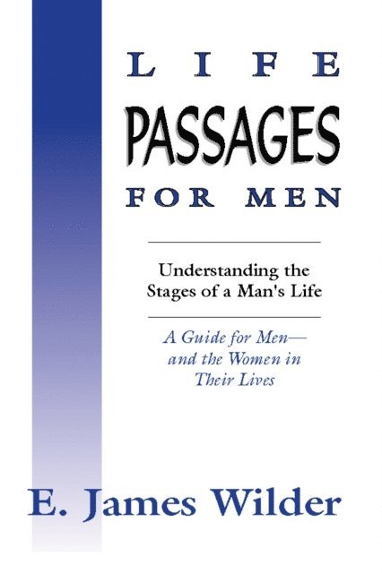 James Wilder - Life Passages for Men, E-bok