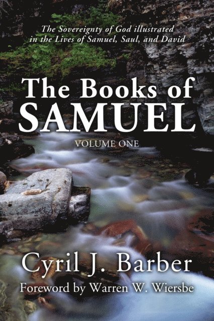 Cyril J. Barber - Books of Samuel, Volume 1, E-bok