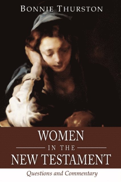 Bonnie Bowman Thurston - Women in the New Testament, E-bok