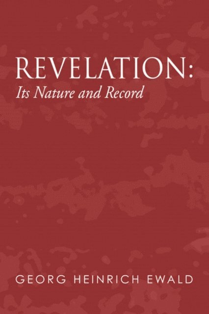 Georg Heinrich Ewald - Revelation, E-bok