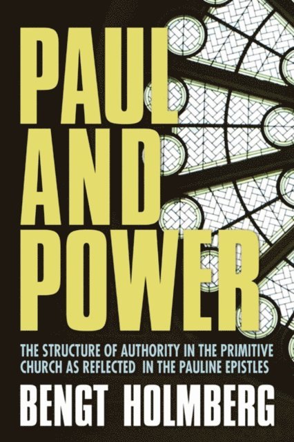 Bengt Holmberg - Paul and Power, E-bok