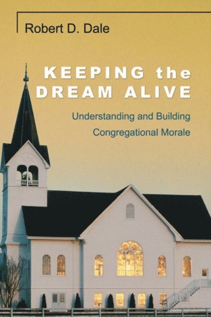Robert Dale - Keeping the Dream Alive, E-bok