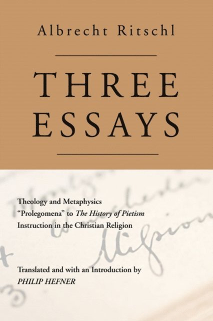 Albrecht Ritschl - Three Essays, E-bok